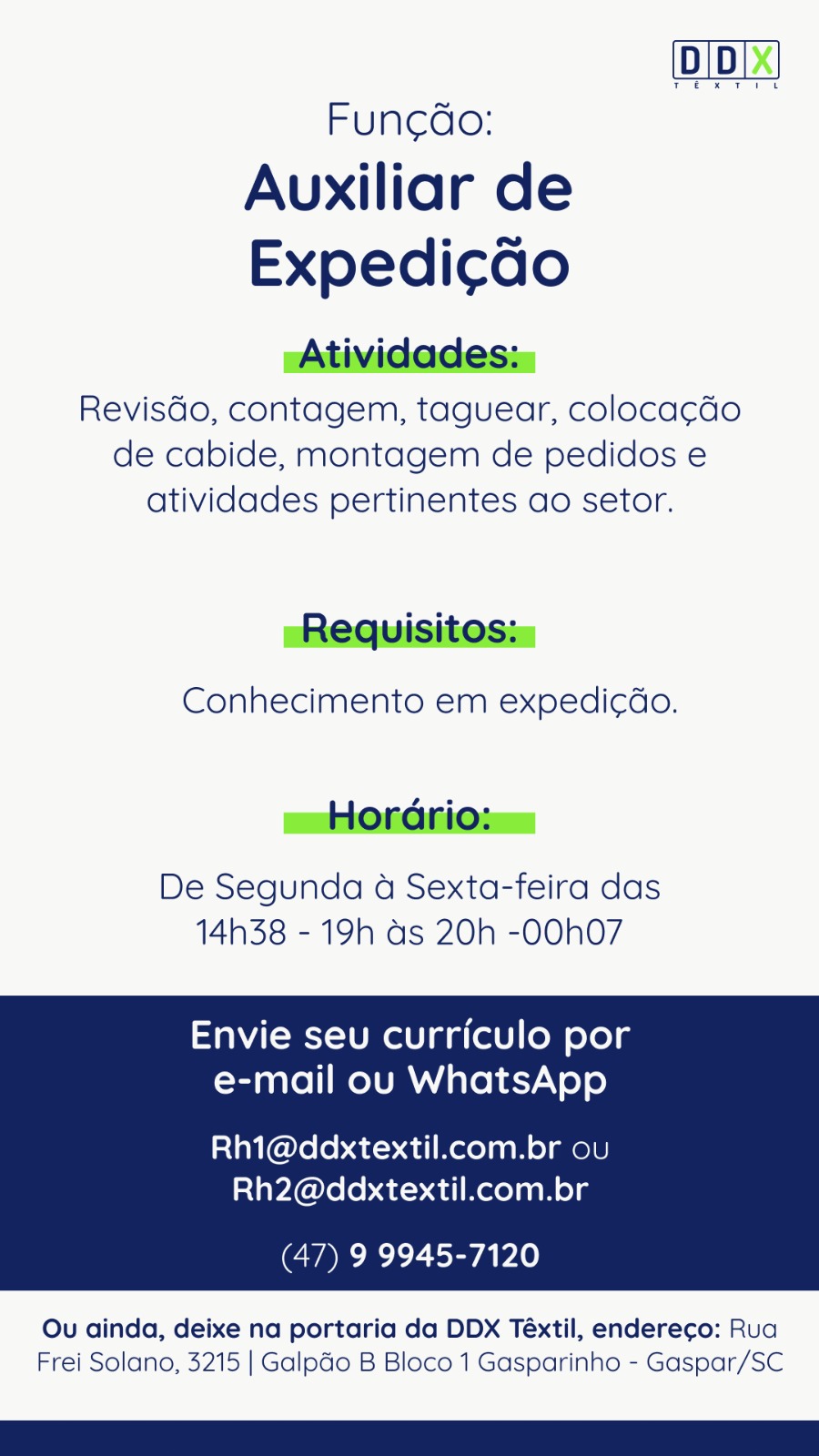 Logo da empresa DDX TÊXTIL LTDA, vaga Auxiliar de Expedição Gaspar