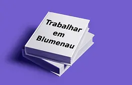 Capa da Postagem do Blog sobre Guia para Encontrar Emprego em Blumenau
